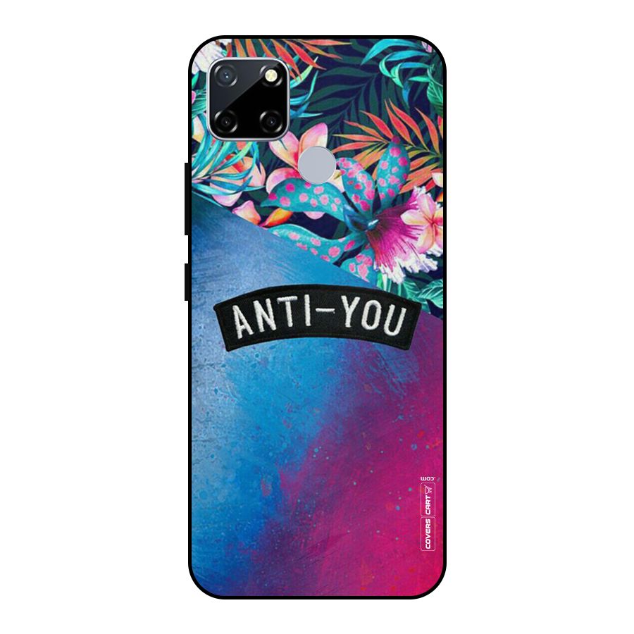 Anti You Metal Back Case for Realme Narzo 20