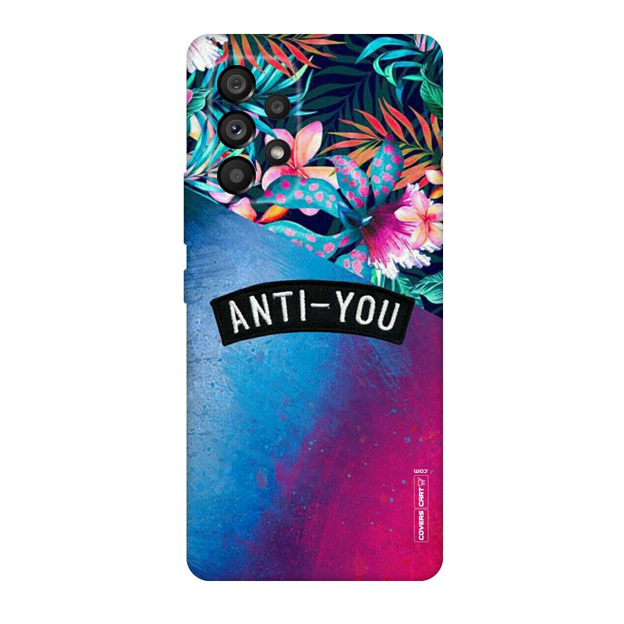 Anti You Original Polycarbonate Back Case for Galaxy A53 5G