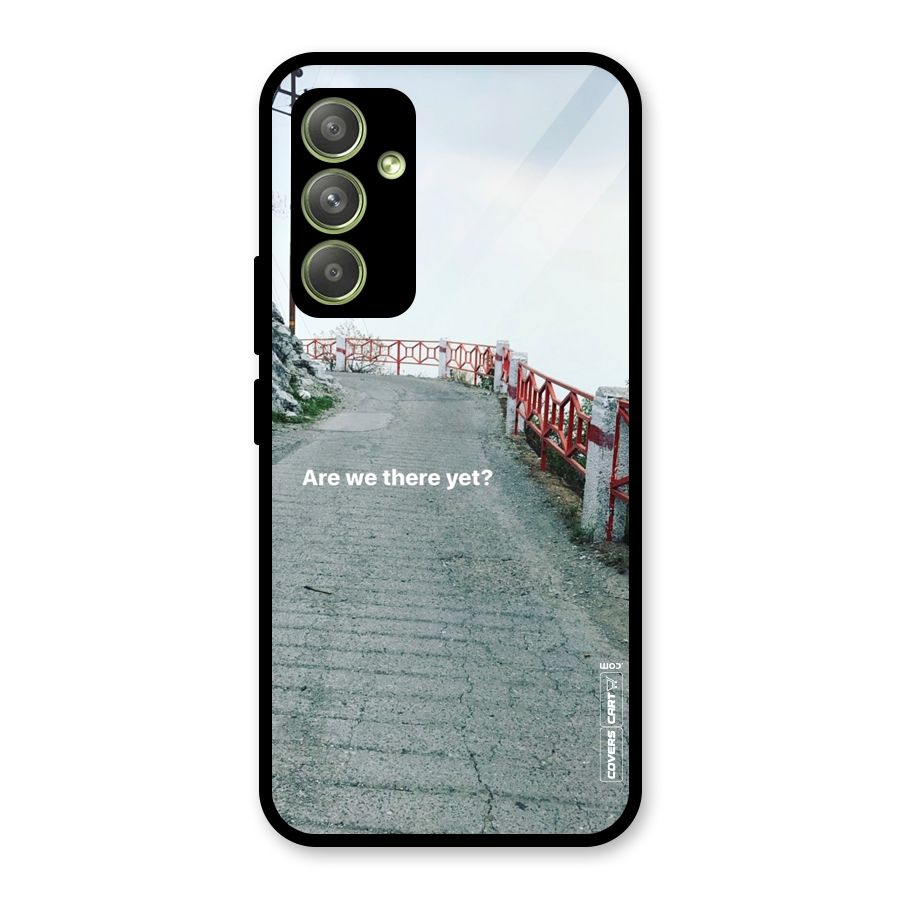Are We There Yet Glass Back Case for Galaxy A54