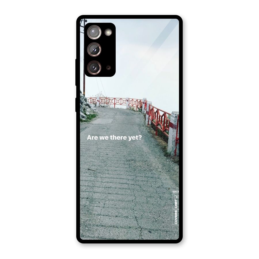Are We There Yet Glass Back Case for Galaxy Note 20