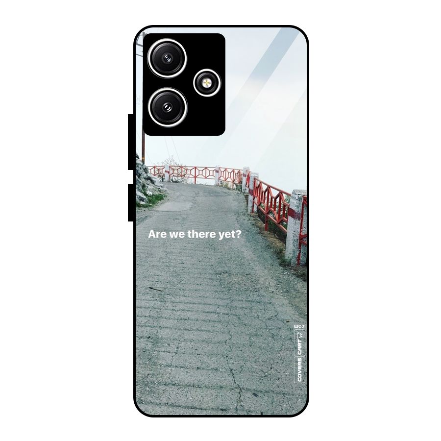 Are We There Yet Glass Back Case for Poco M6 Pro