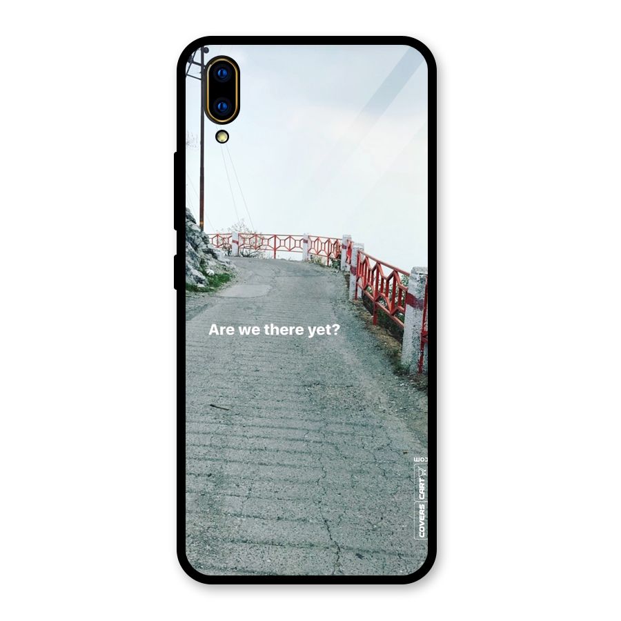 Are We There Yet Glass Back Case for Vivo V11 Pro