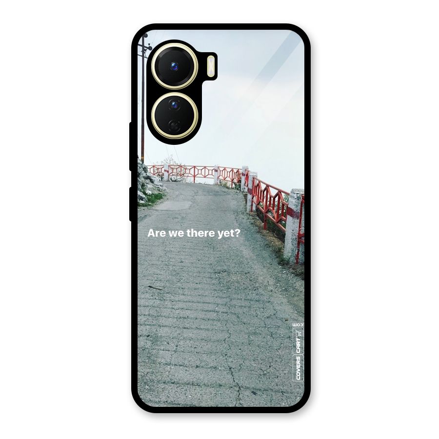Are We There Yet Glass Back Case for Vivo Y56