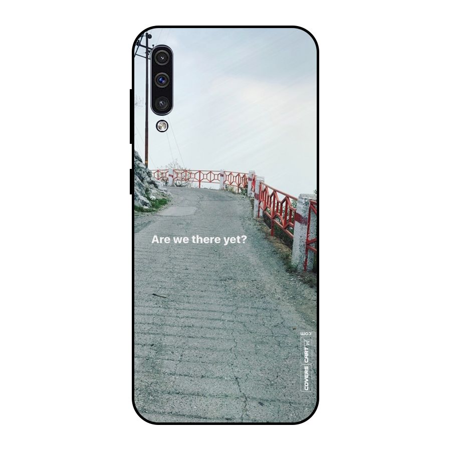 Are We There Yet Metal Back Case for Galaxy A50s