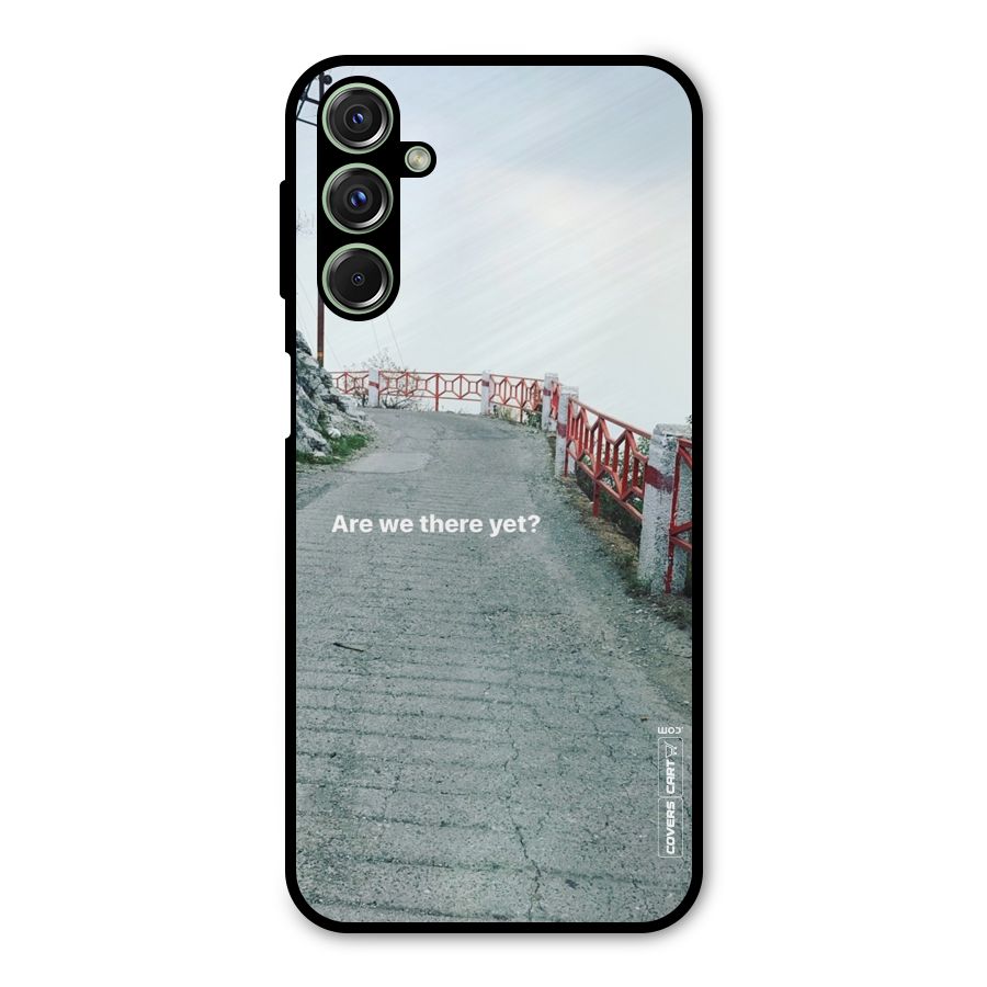 Are We There Yet Metal Back Case for Galaxy F34