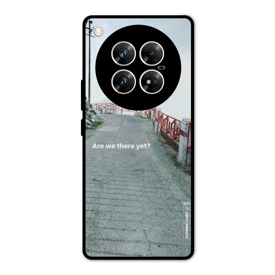 Are We There Yet Metal Back Case for Infinix Zero 40 5G