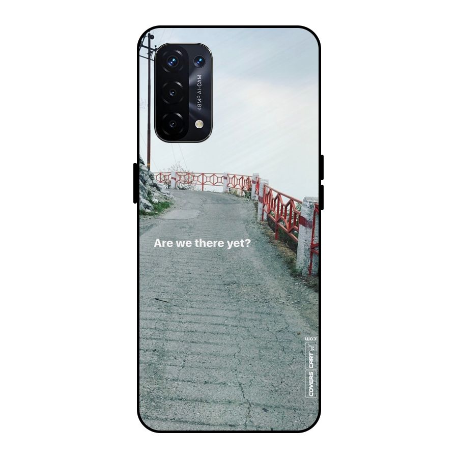 Are We There Yet Metal Back Case for Oppo A74 5G