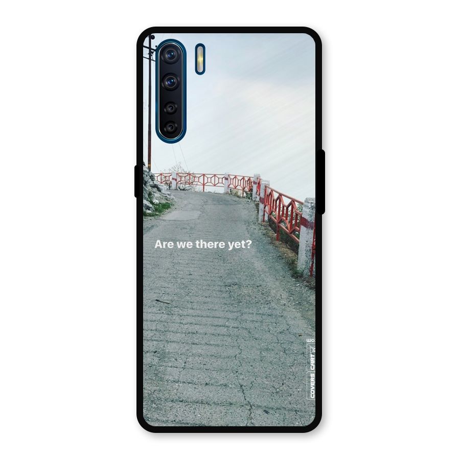 Are We There Yet Metal Back Case for Oppo F15