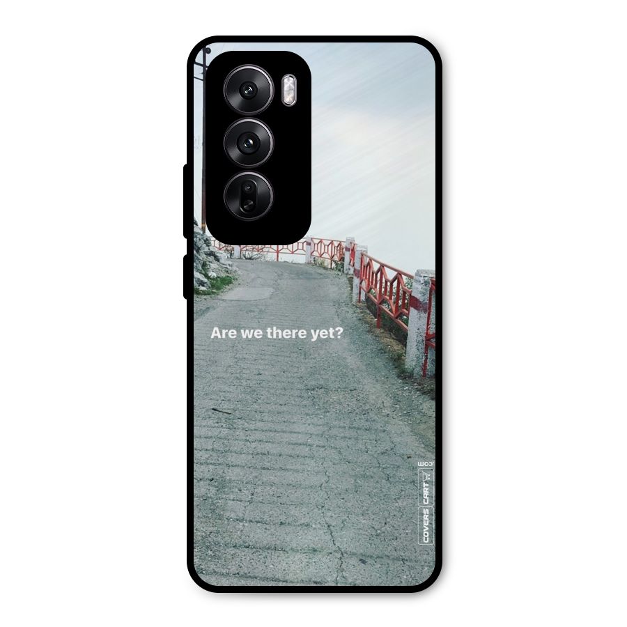 Are We There Yet Metal Back Case for Oppo Reno12