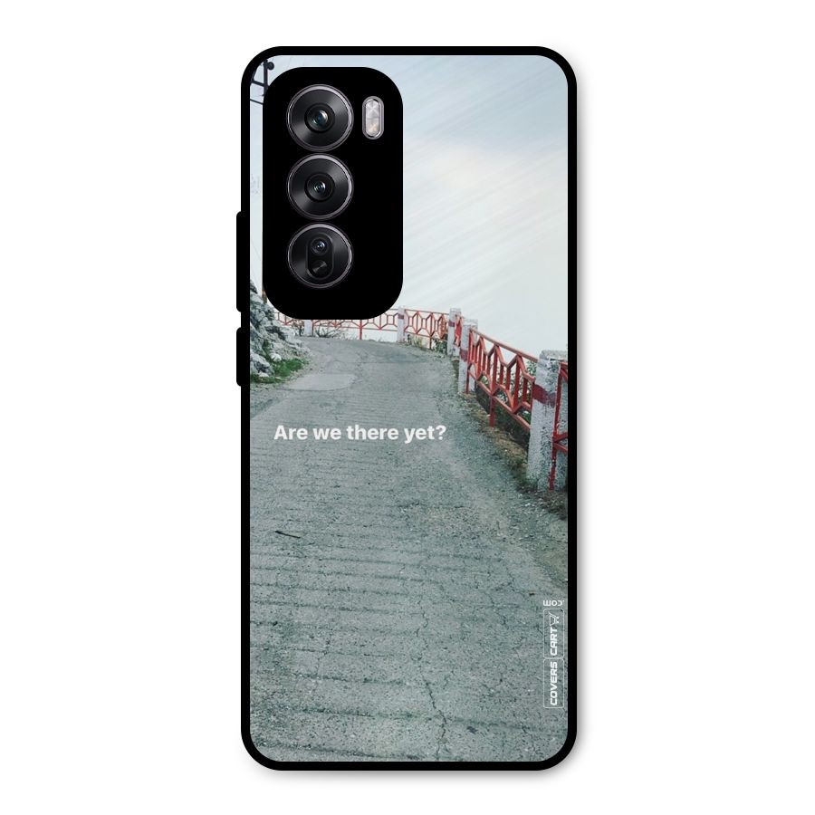 Are We There Yet Metal Back Case for Oppo Reno12 Pro