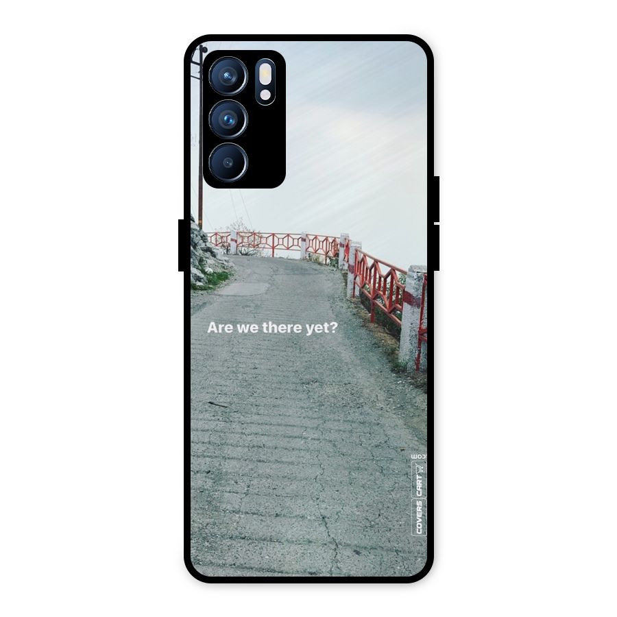 Are We There Yet Metal Back Case for Oppo Reno6 5G