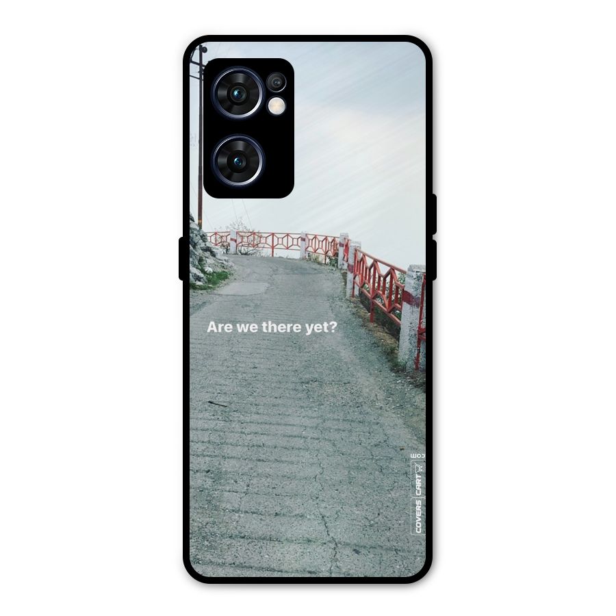 Are We There Yet Metal Back Case for Oppo Reno7 5G