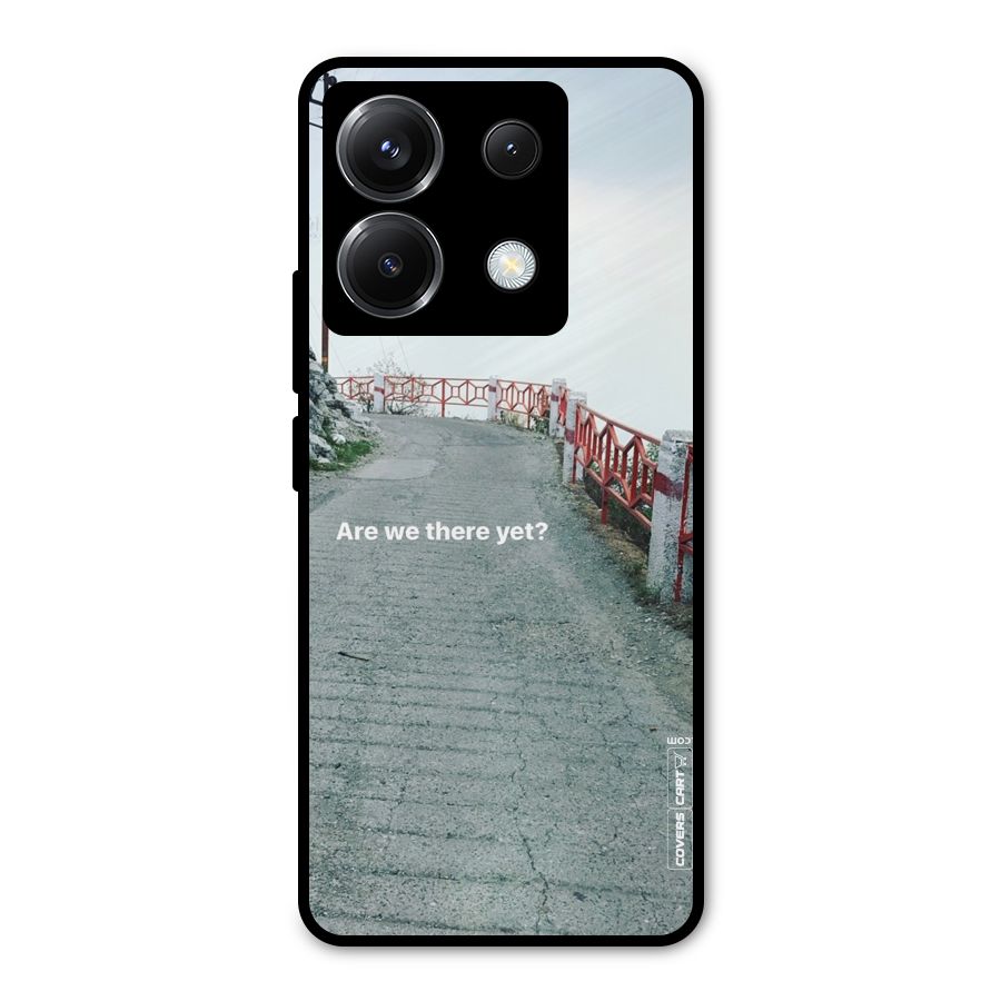 Are We There Yet Metal Back Case for Poco X6