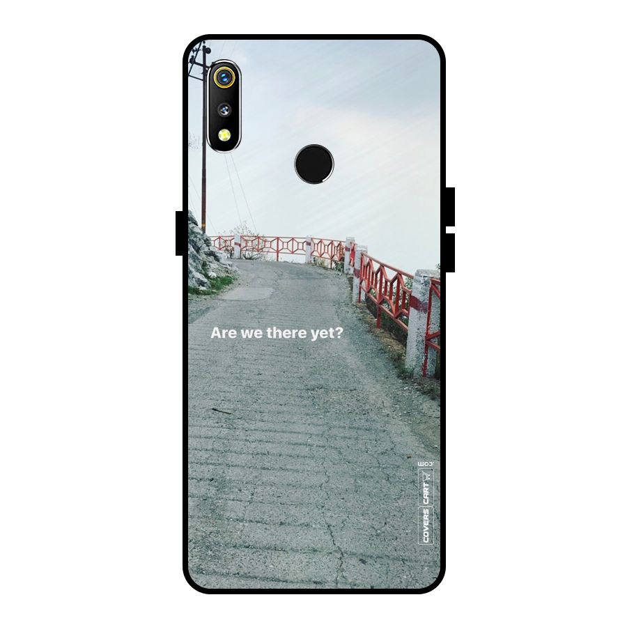 Are We There Yet Metal Back Case for Realme 3i