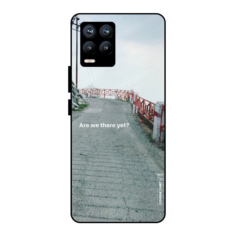 Are We There Yet Metal Back Case for Realme 8 Pro