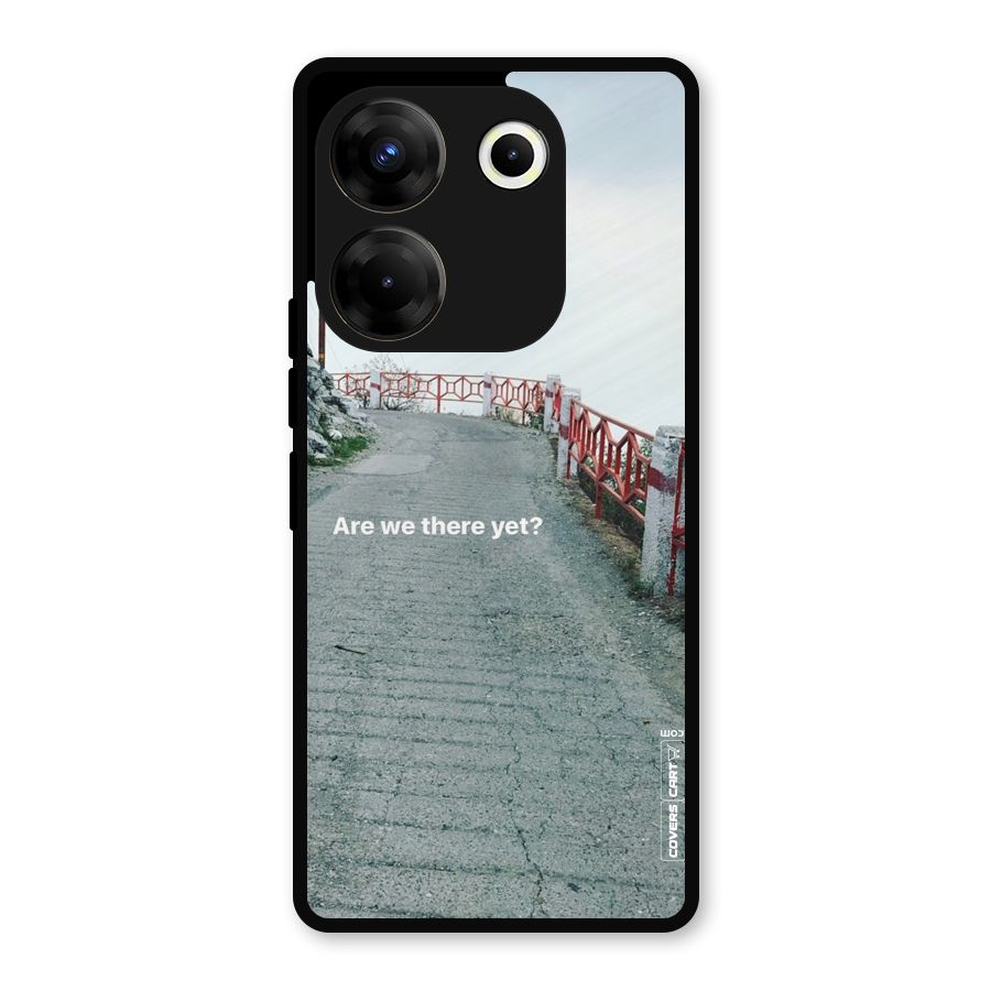 Are We There Yet Metal Back Case for Tecno Camon 20 Pro