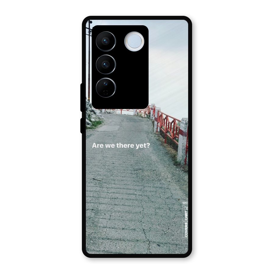 Are We There Yet Metal Back Case for Vivo V27