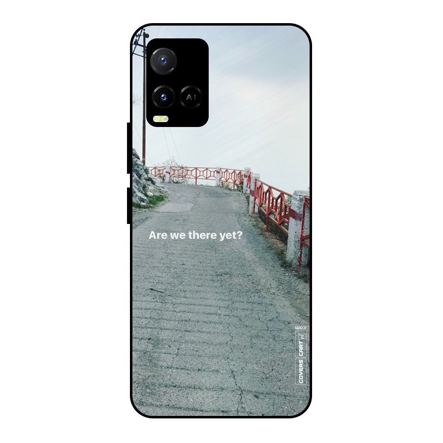 Are We There Yet Metal Back Case for Vivo Y21T