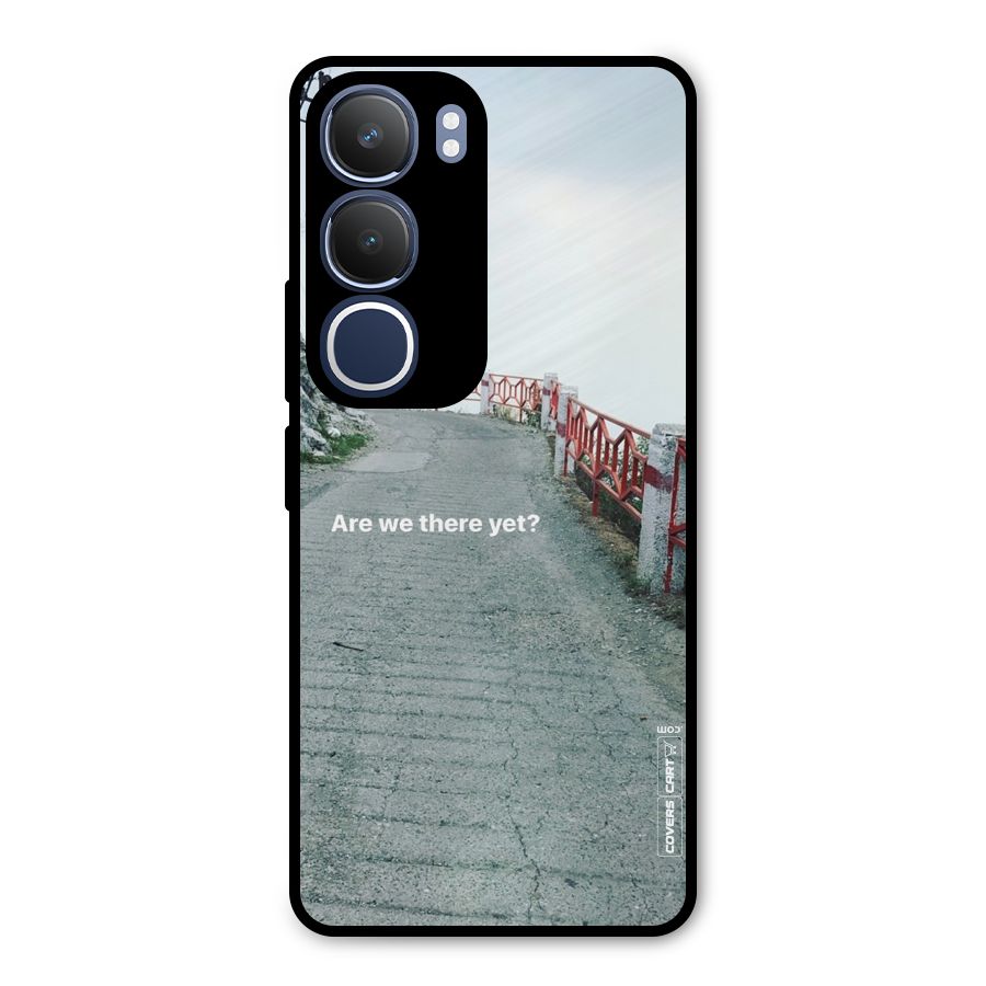 Are We There Yet Metal Back Case for Vivo Y29