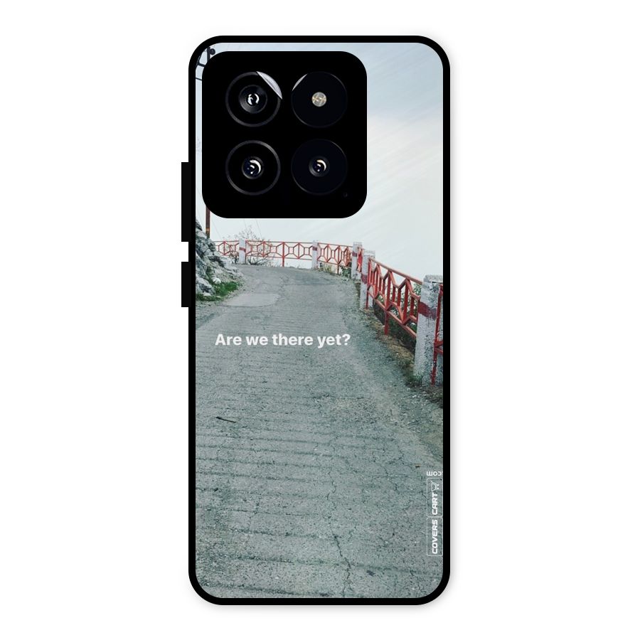 Are We There Yet Metal Back Case for Xiaomi 14