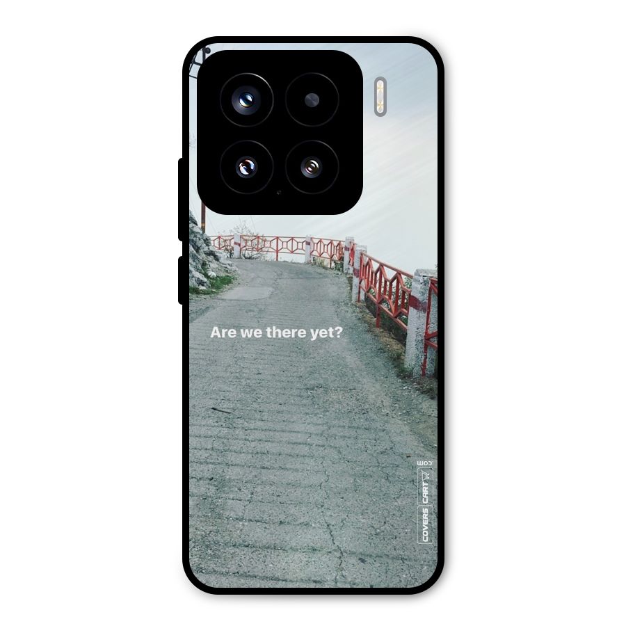 Are We There Yet Metal Back Case for Xiaomi 15