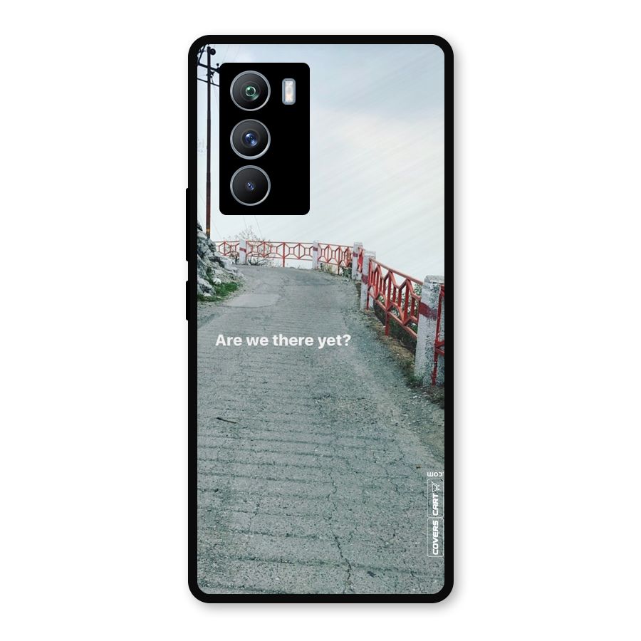 Are We There Yet Metal Back Case for iQOO 9 SE