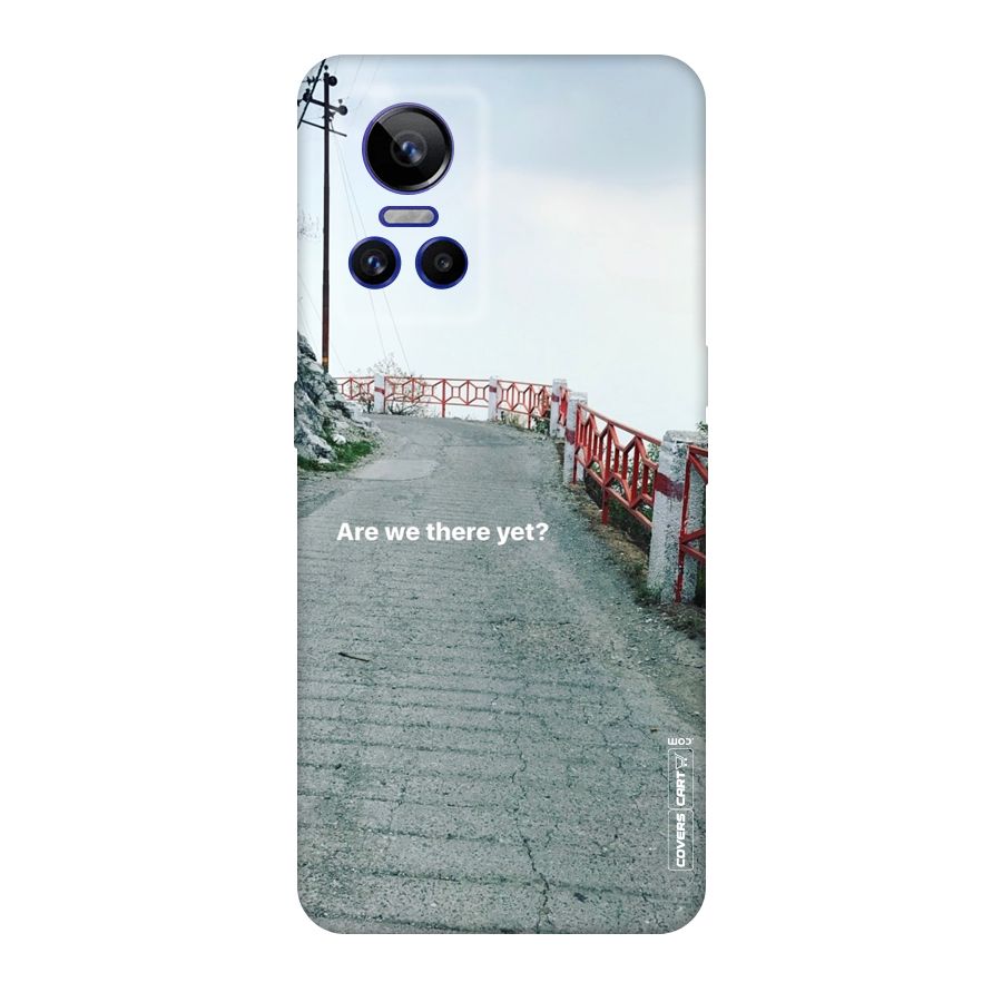 Are We There Yet Original Polycarbonate Back Case for Realme GT Neo 3