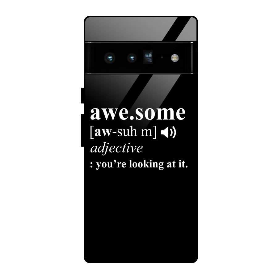 Awesome Looking at it Glass Back Case for Google Pixel 6 Pro