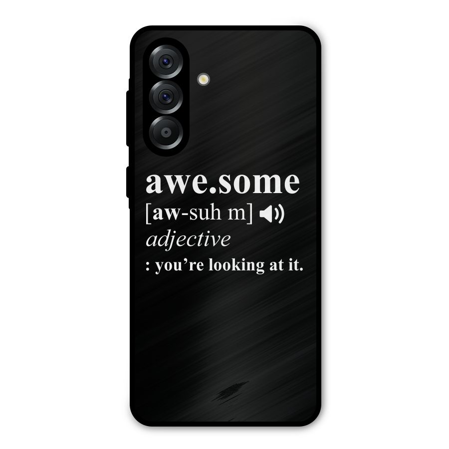 Awesome Looking at it Metal Back Case for Galaxy A56