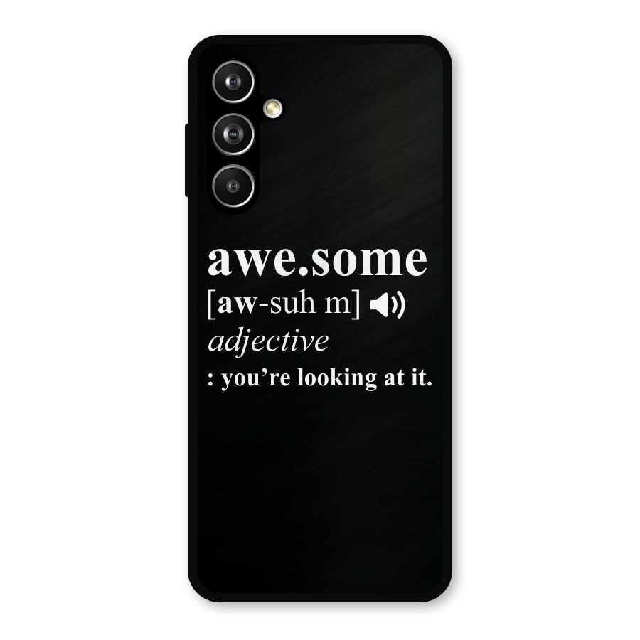 Awesome Looking at it Metal Back Case for Galaxy F54