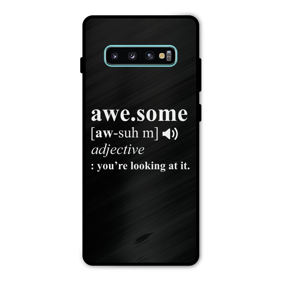 Awesome Looking at it Metal Back Case for Galaxy S10 Plus