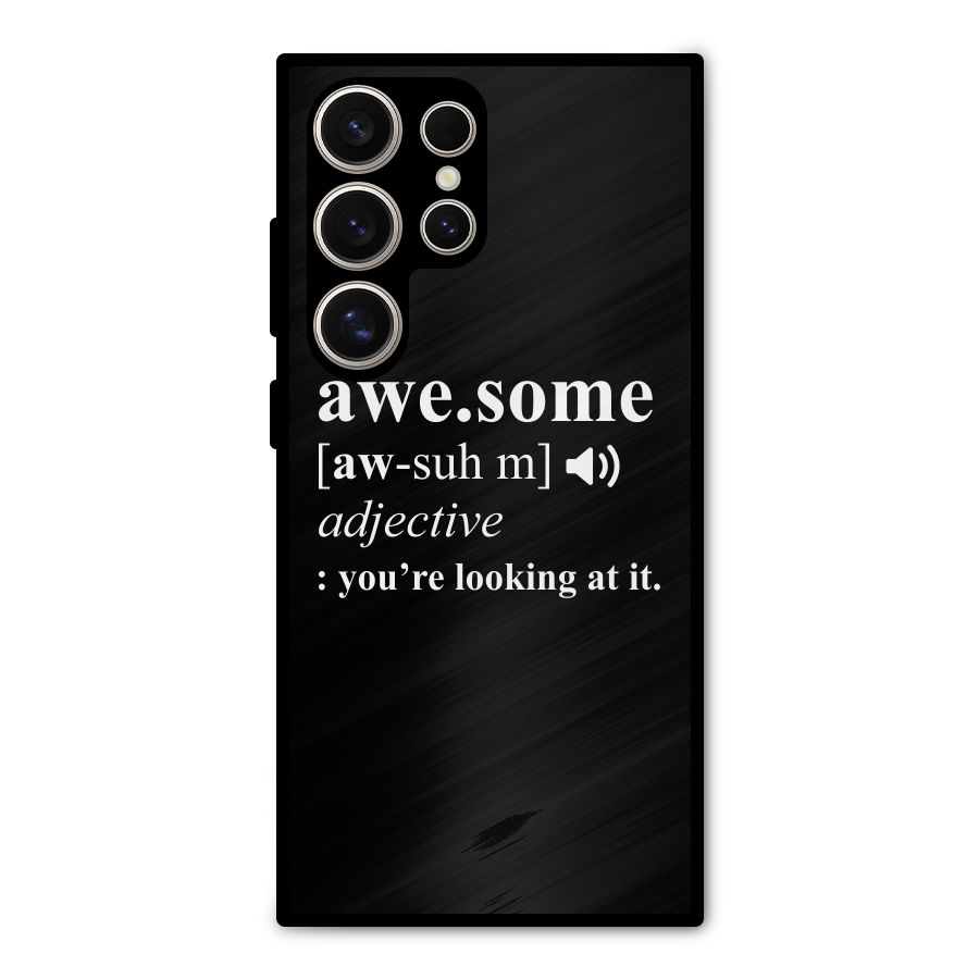 Awesome Looking at it Metal Back Case for Galaxy S24 Ultra