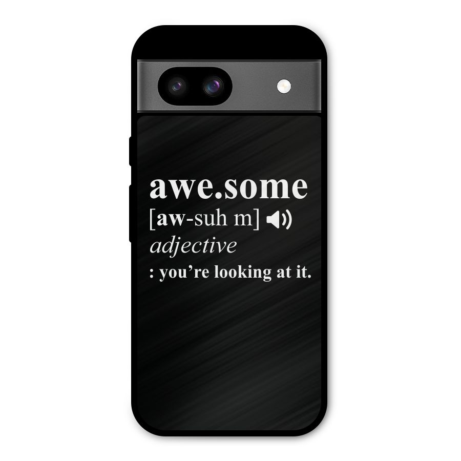 Awesome Looking at it Metal Back Case for Google Pixel 8a