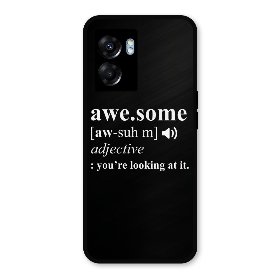 Awesome Looking at it Metal Back Case for Oppo K10 (5G)