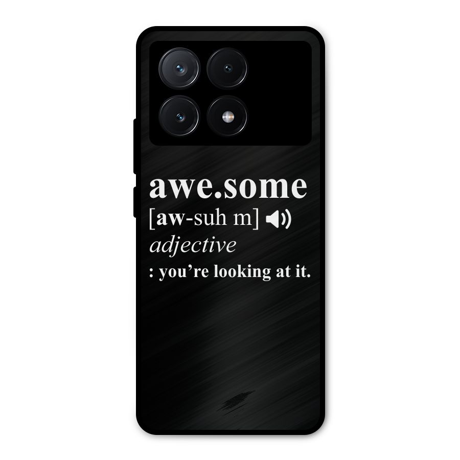 Awesome Looking at it Metal Back Case for Poco X6 Pro