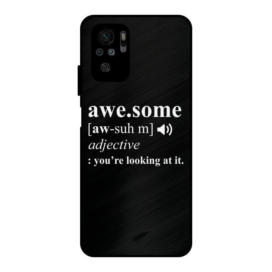 Awesome Looking at it Metal Back Case for Redmi Note 10S