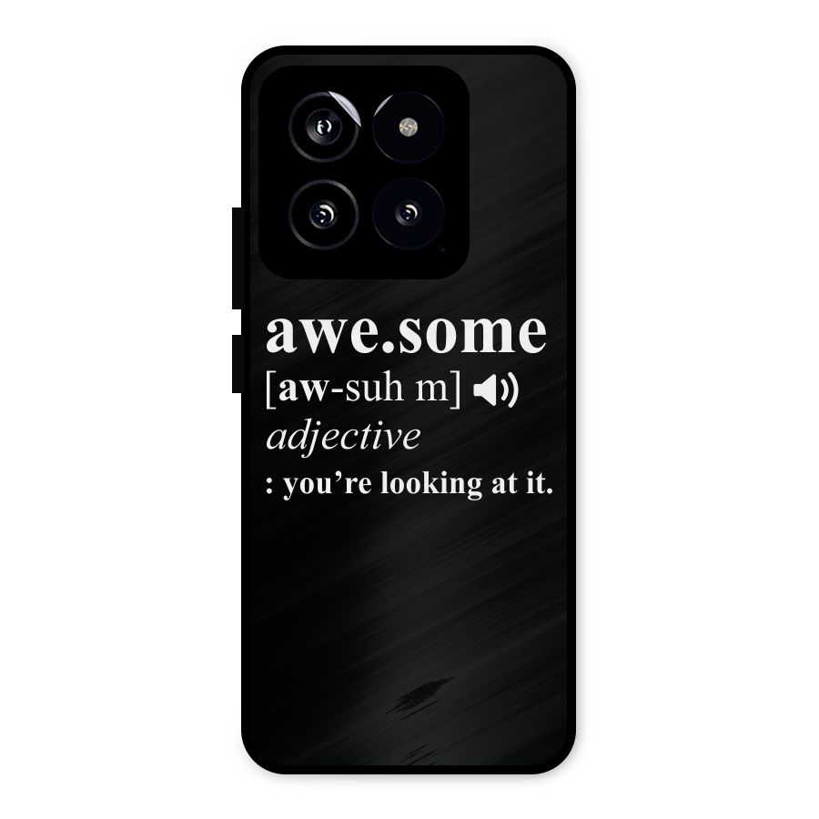 Awesome Looking at it Metal Back Case for Xiaomi 14