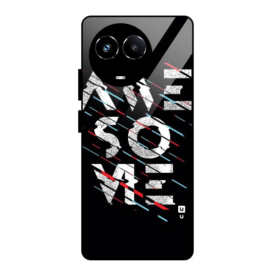 Awesome Me Glass Back Case for Realme 11X