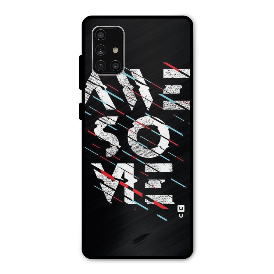 Awesome Me Metal Back Case for Galaxy A71