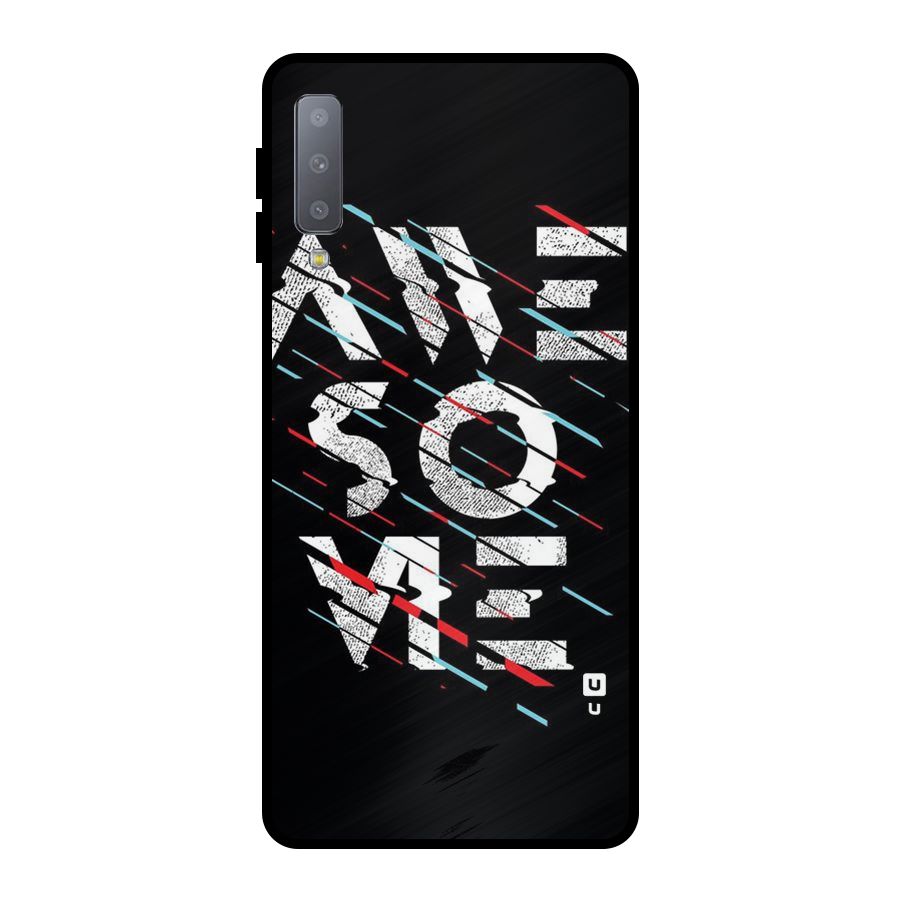 Awesome Me Metal Back Case for Galaxy A7 (2018)