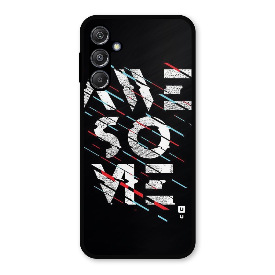 Awesome Me Metal Back Case for Galaxy M34 5G