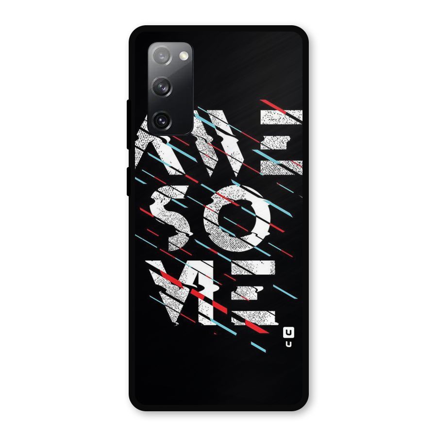 Awesome Me Metal Back Case for Galaxy S20 FE 5G