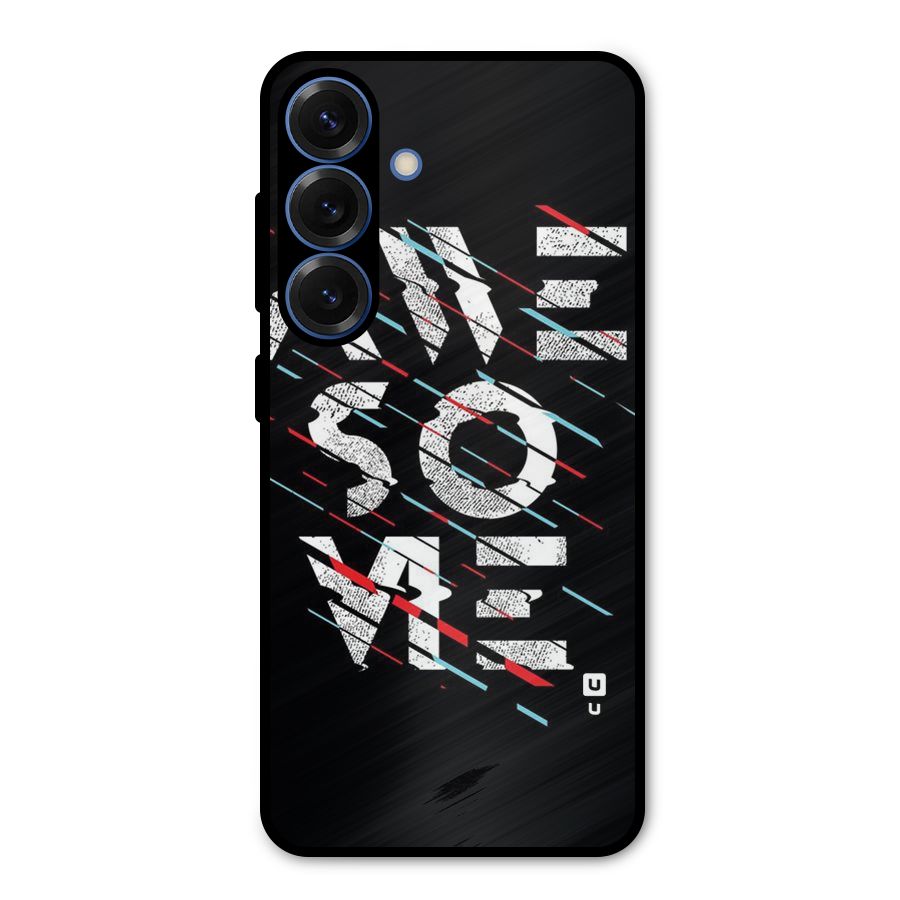 Awesome Me Metal Back Case for Galaxy S25