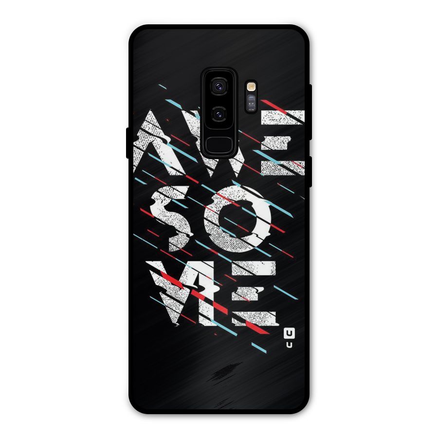 Awesome Me Metal Back Case for Galaxy S9 Plus