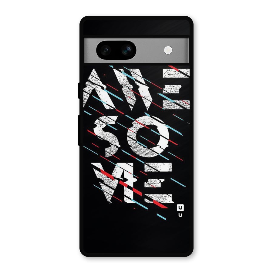 Awesome Me Metal Back Case for Google Pixel 7a