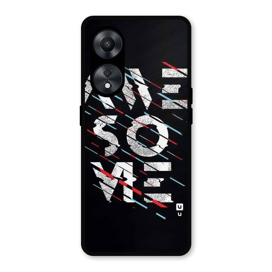 Awesome Me Metal Back Case for Oppo A78