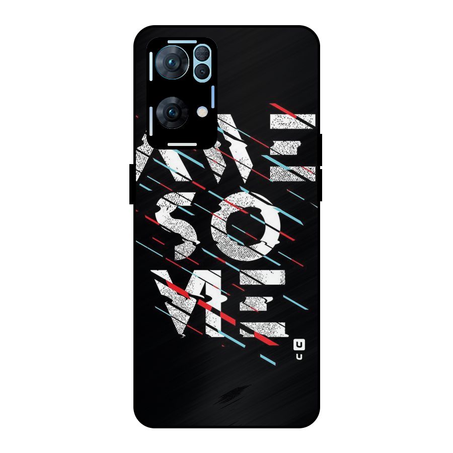 Awesome Me Metal Back Case for Oppo Reno7 Pro 5G