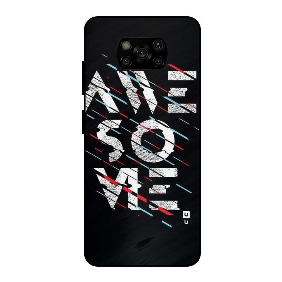 Awesome Me Metal Back Case for Poco X3