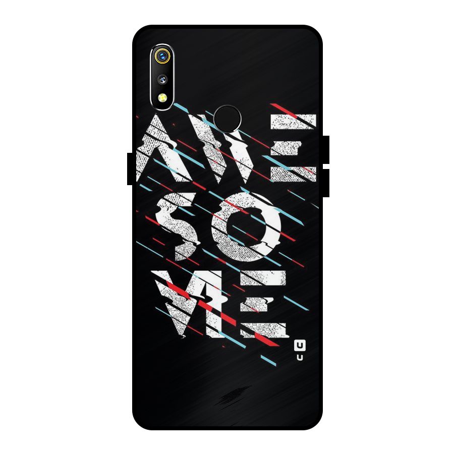Awesome Me Metal Back Case for Realme 3
