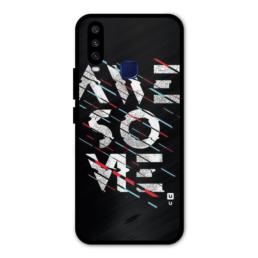 Awesome Me Metal Back Case for Vivo V17